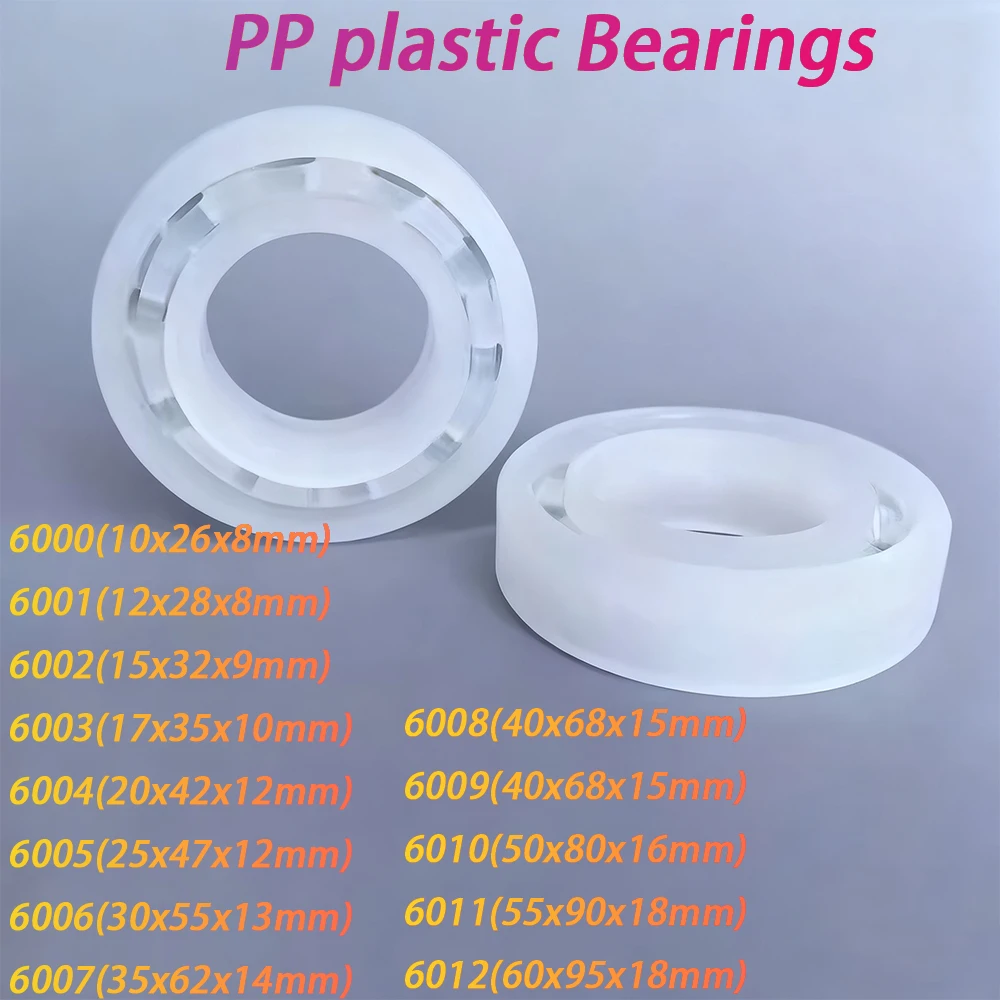 1/3/5/10pcs PP Plastic Bearing 6000 6001 6002 6003 6004 6005 6006 6007 6008 6009 6010 6011 6012 For Food Machinery 10x26x8mm