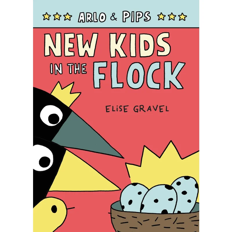 

Книга Arlo Pips 3 New Kids In The Flock Elise Gravel Harper Collins, США 9780063050792.