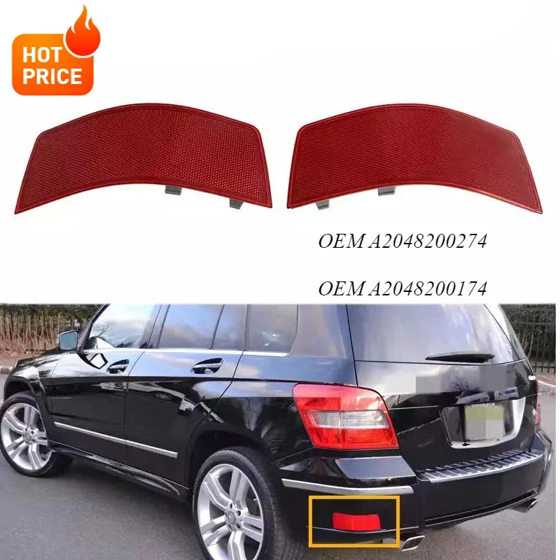 Reflector trasero compatible con mercedes-benz GLK X204 GLK W204 X204 GLK200 GLK220 GLK250 GLK280 GLK300 GLK350 SUV lado de transmisión LH RH 08-12