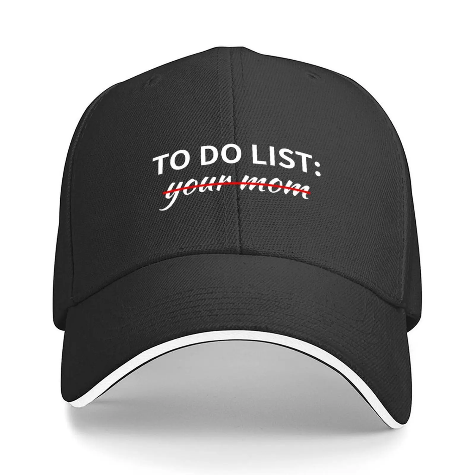 

To-dolist your mom Baseball Cap Anime golf hat genuine Rave Brand Man cap Caps For Men Women's