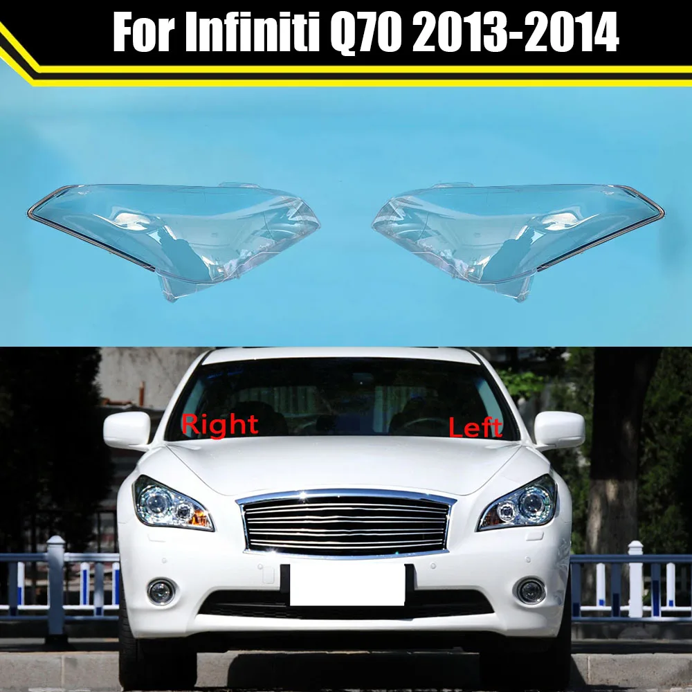 

Auto Case Headlamp Caps For Infiniti Q70 2013 2014 Car Headlight Lens Cover Lampshade Lampcover Head Lamp Light Glass Shell