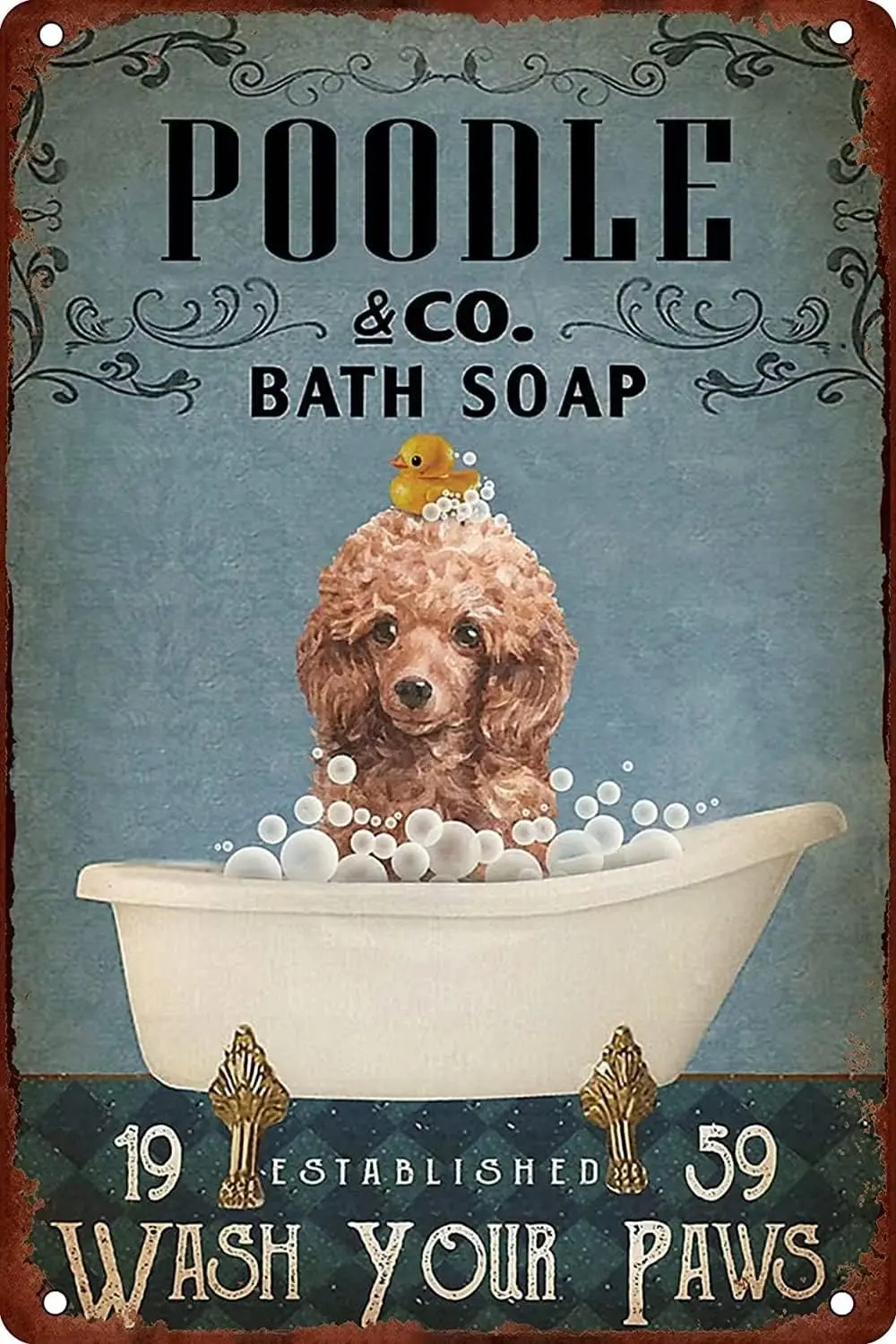 Poodle Bath Soap Bathroom Metal Tin Sign,Wash Your Paws Vintage Poster Plaque Sign For Home Restaurant Kitchen Wall Decor B sign