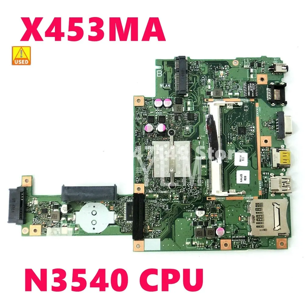 

X453MA N3540 Dual Core Mainboard REV 2.0 For Asus A453M D453M F453M K453M X403M X453M X453MA Laptop Motherboard DDR3 100% Used