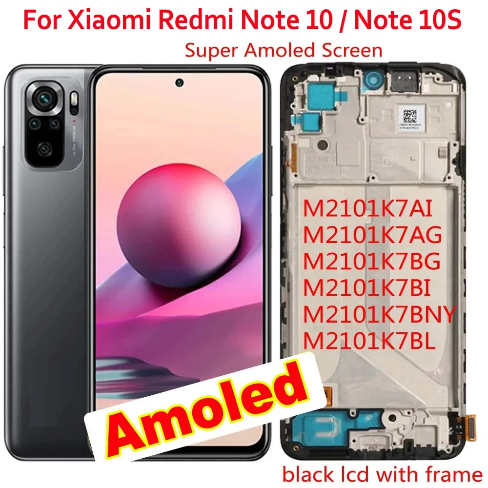 Super Amoled LCD Display Touch Screen Digitizer Assembly Sensor + Frame For Xiaomi Redmi Note 10 4G Note10S M2101K7BNY M2101K7BI