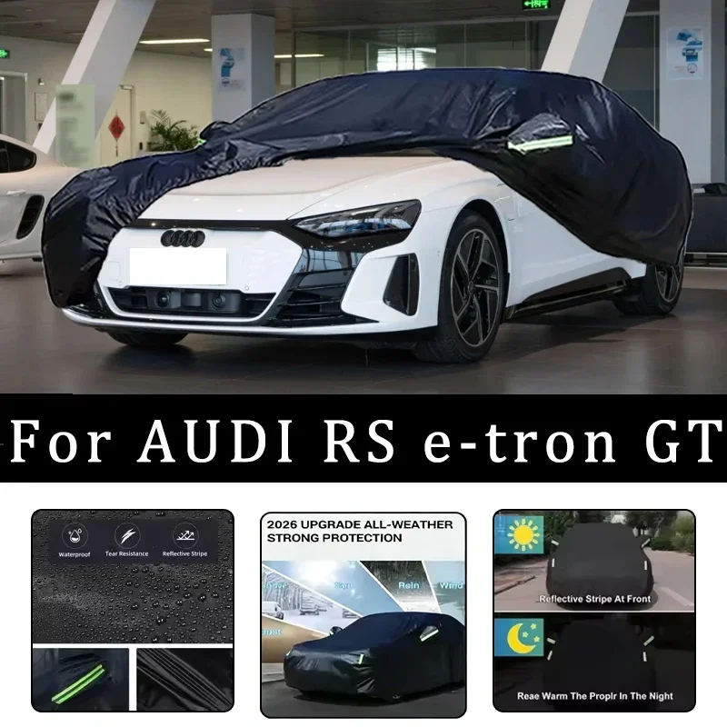 

For AUDI RS E-tron GT Car Covers Outdoor Waterproof Dustproof Sun Rain Snow Protection Thick Oxford Cloth Full Car Accessories