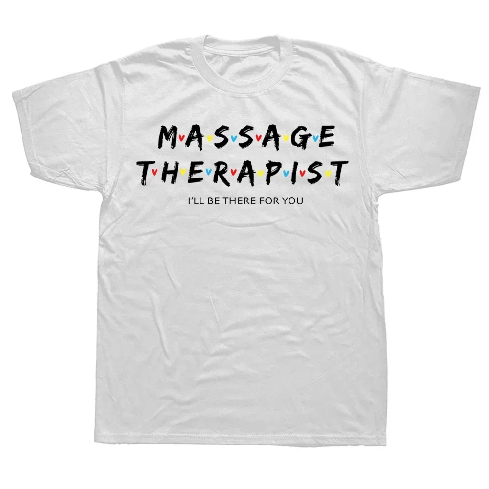 Graphic Cotton Streetwear Short Sleeve Birthday Gifts Summer T-shirt Novelty Awesome Massage Therapist Christmas Therapy T Shirt