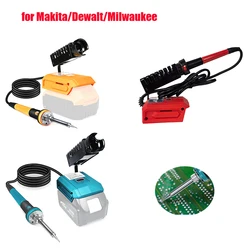 for Makita/Dewalt/Milwaukee 18V Battery 60W Digital Electric Soldering Iron 300-510℃ Temperature Adjustable Welding Repair Tool