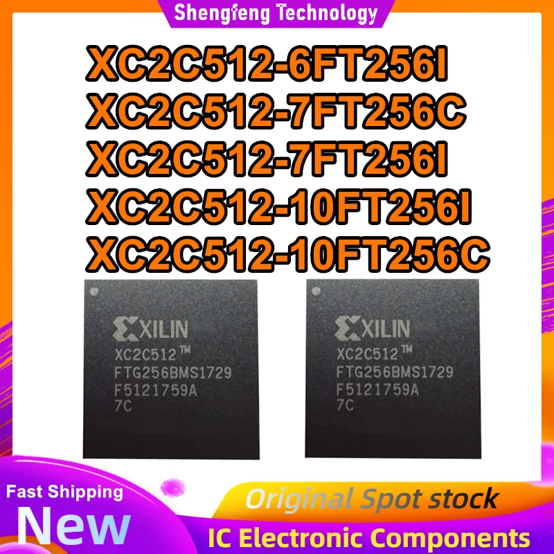 XC2C512-6FT256I XC2C512-7FT256C XC2C512-7FT256I XC2C512-10FT256I XC2C512-10FT256C BGA IC Chip 100% New Original in stock