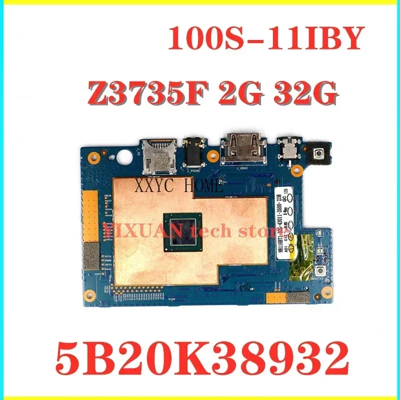 5B20K38932 for IdeaPad 100S-11 100S-11IBY motherboard tablet motherboard with Z3735F 2G RAM 32G SSD 80R2 100% Test OK