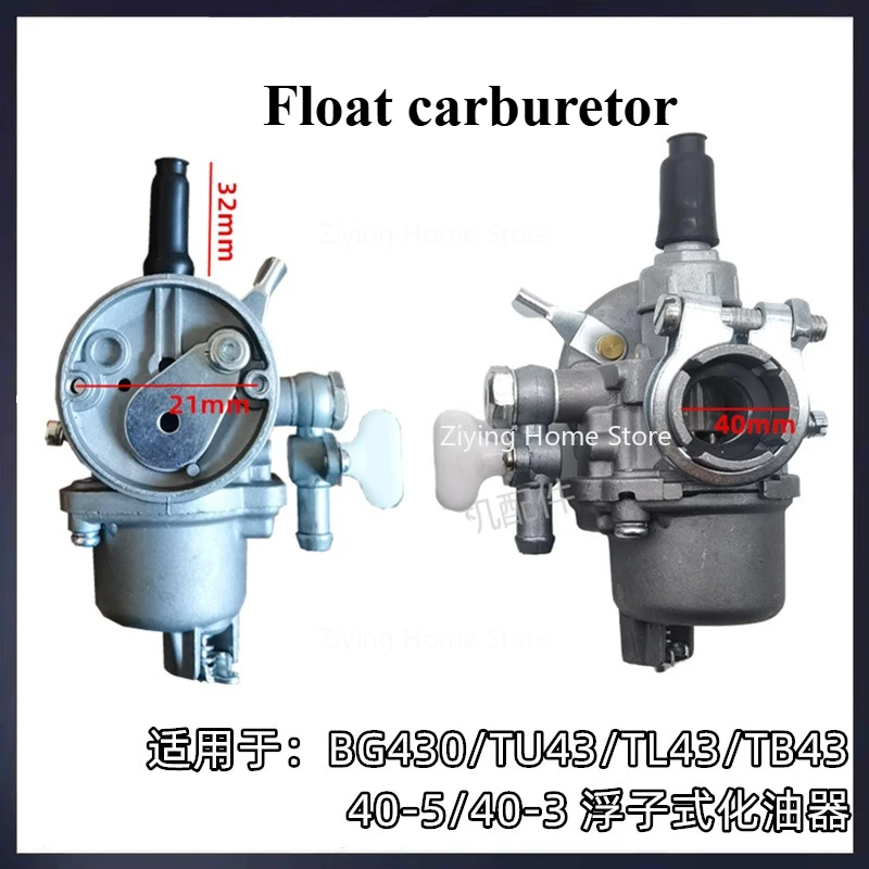 

Suitable for BG330/328 Brush Cutter Carburetor 40-3 40-5 TU43 Float Carburetor