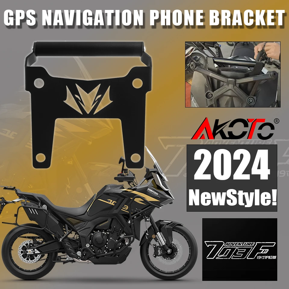 

Motorcycle GPS Navigation Bracket Supporter Holder Mobile Phone Support Mount Mounting FOR ZONTES 703 F 703F Adventure 2024 2025