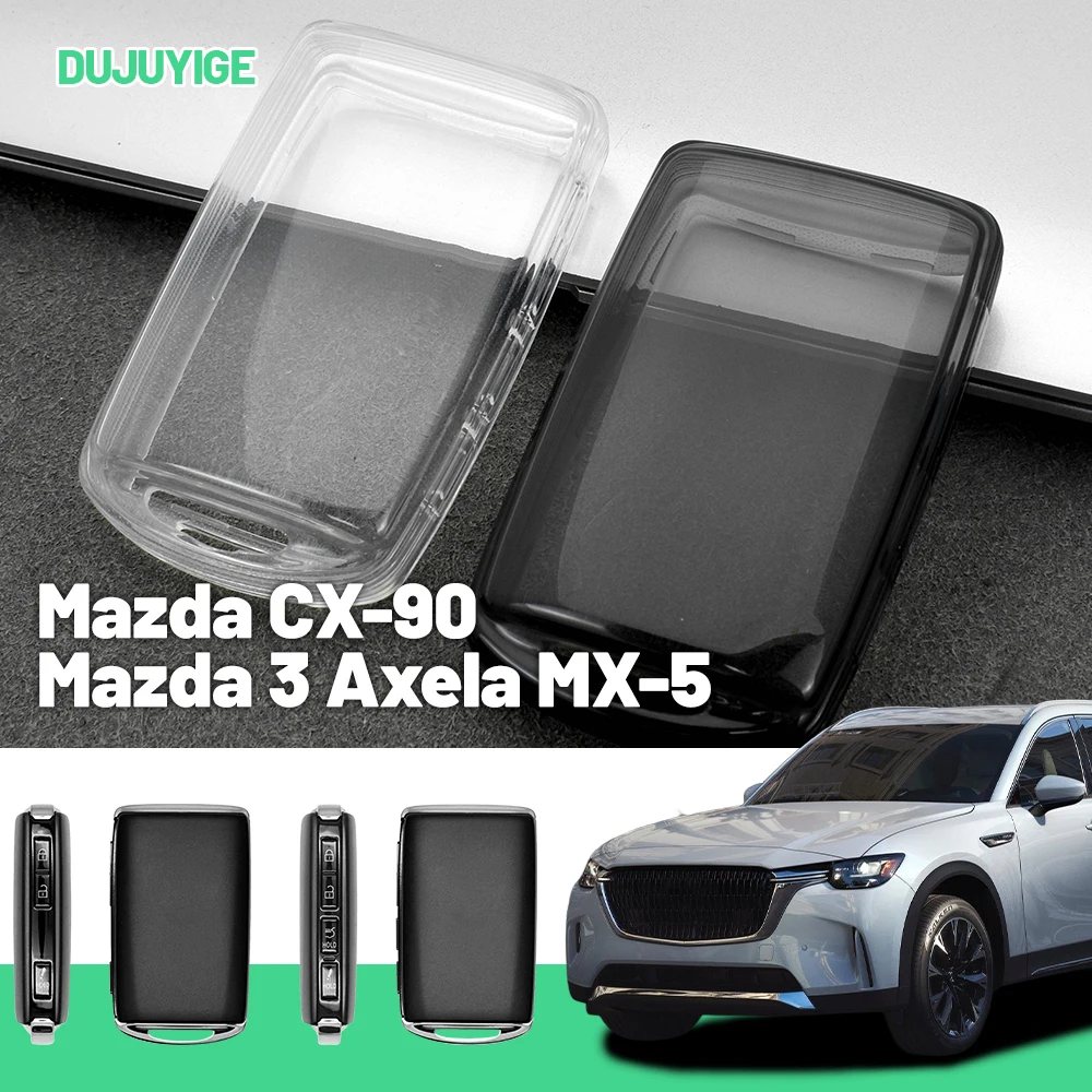 

Clear TPU Car Key Case For Mazda CX-90 Mazda 3 Axela MX-5 Miata MX-30 Key Fob Cover Protector Shell Auto Accessories