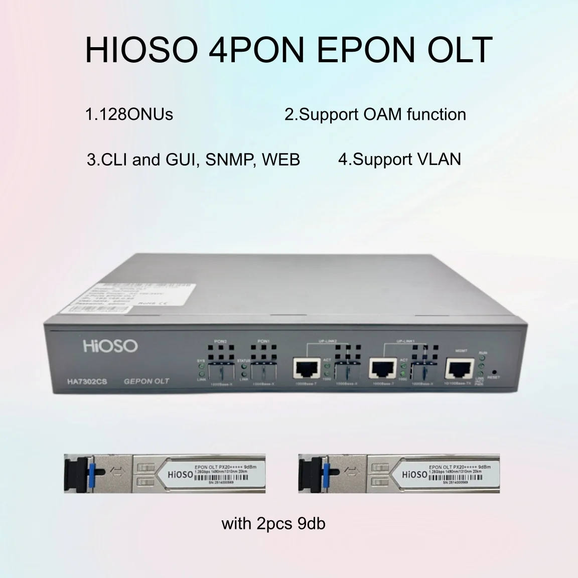 

HIOSO OLT EPON 2PON FTTH 2 Ports Mini OLT 128ONUs VLAN CLI/GUI/SNMP/WEB OAM function telnet management maintenance and upgrade