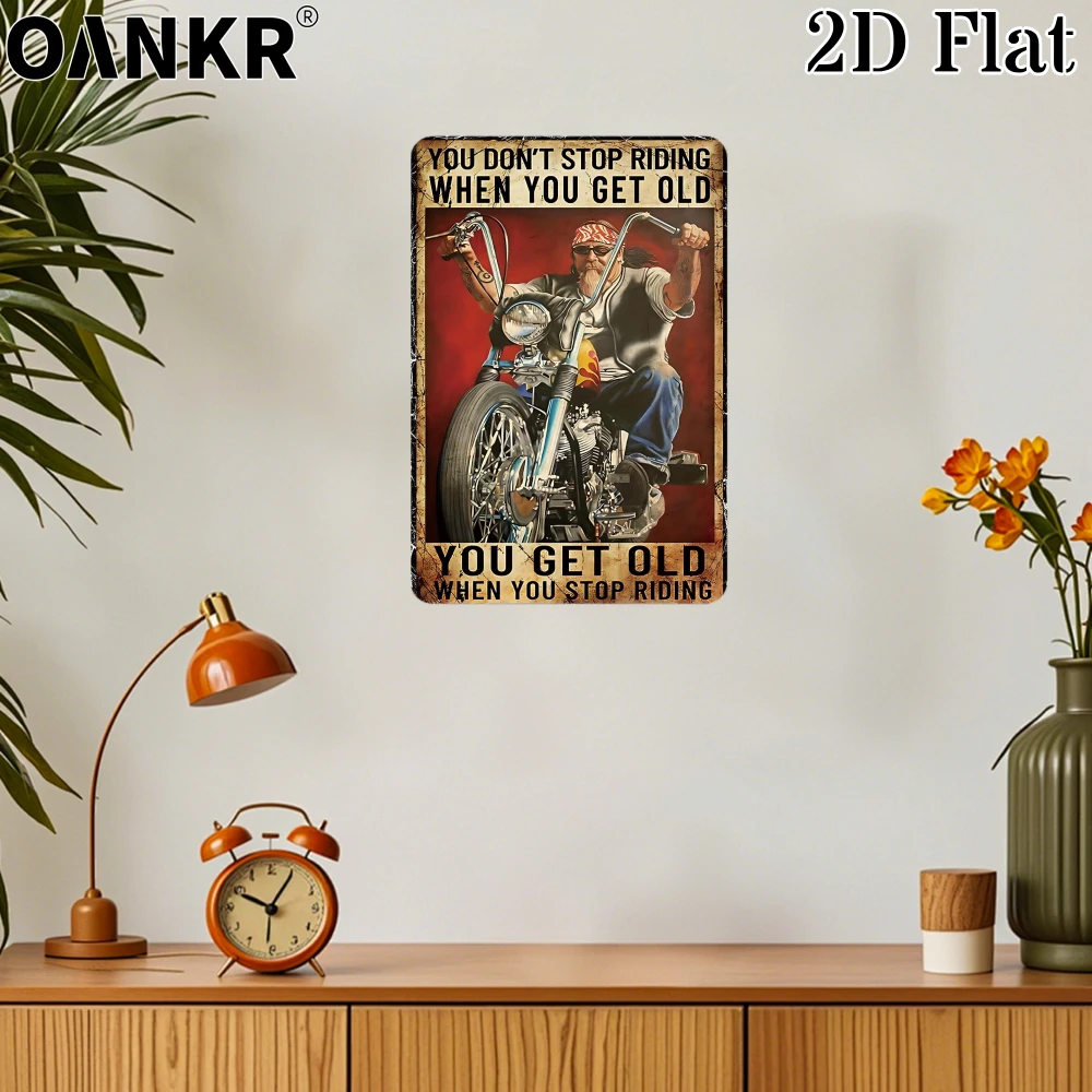 Vintage Garage Metal Tin Sign, Ideal Gift 12x8 Inch, You Don't Stop Riding When You Get Old Retro Metal Signs for Man Cave Decor