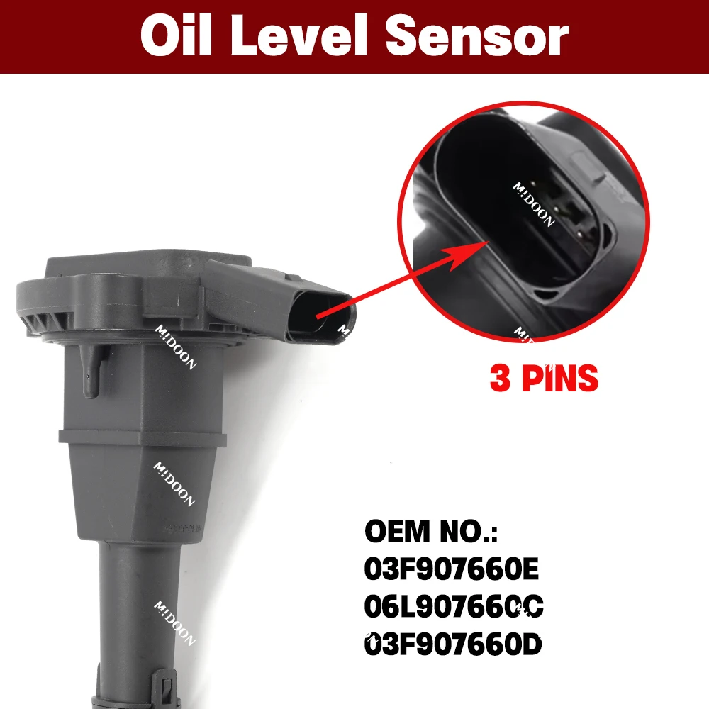 

03F907660E 03F907660D 06L907660C Car Oil Level Sensor For VW Golf 7 GTI R Tiguan Passat B8 CC A3 S3 A4 B8 B9 A5 A6 C7 C8 Q3 Q5