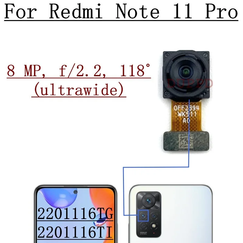 Rear Camera For Xiaomi Redmi Note 11 Pro 2201116TG, 2201116TI Front Selfie Facing Back Main Wide Macro Depth Camera Flex Cable