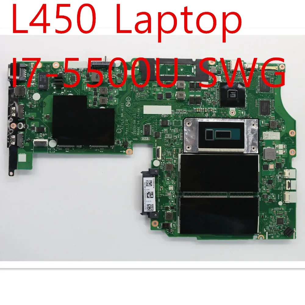 

Материнская плата для ноутбука Lenovo ThinkPad L450, материнская плата I7-5500U SWG 00HT695