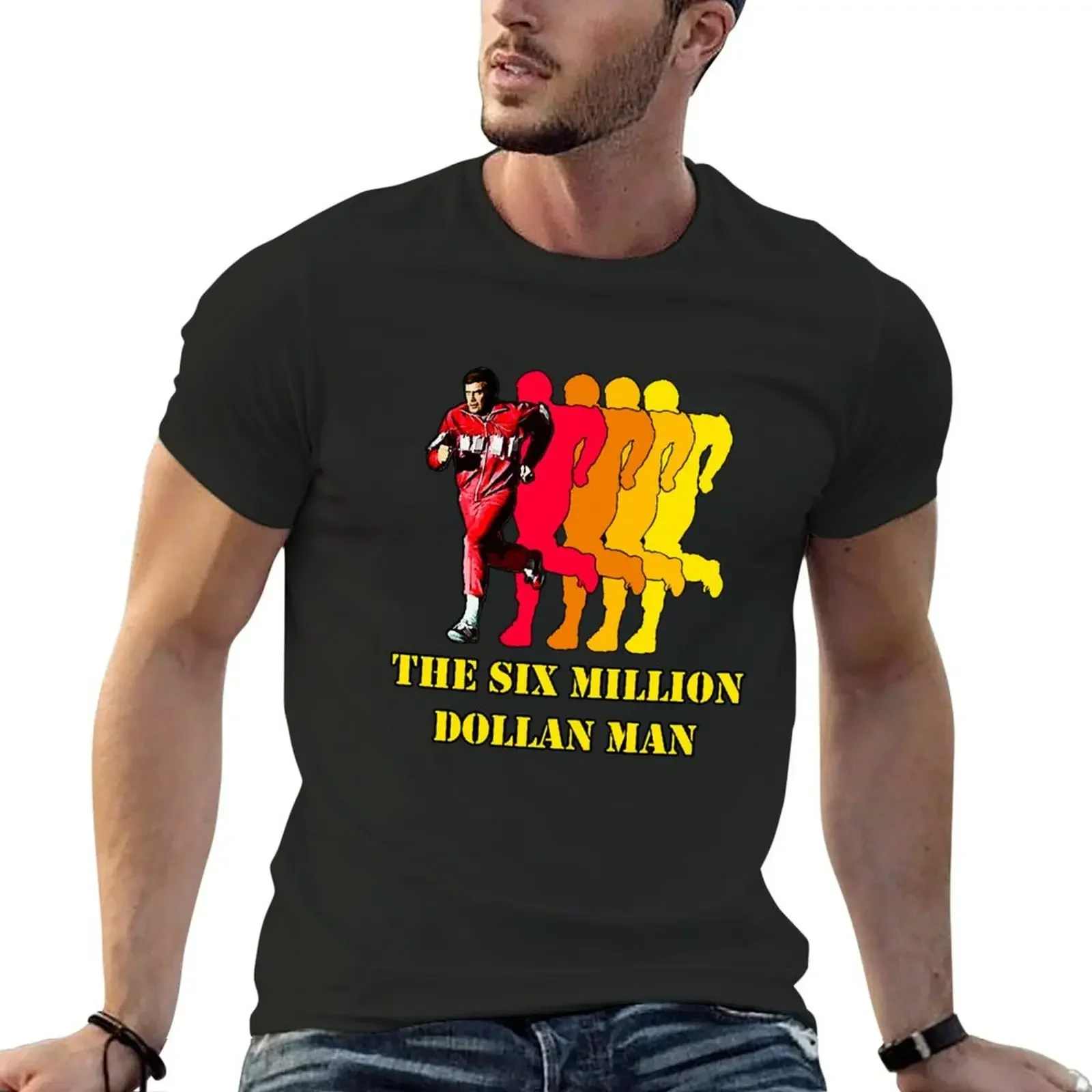 

Music Rock Band The Six Million Dollars Man 70S Series Gifts Movie Fan T-Shirt shirts graphic tees mens champion t shirts