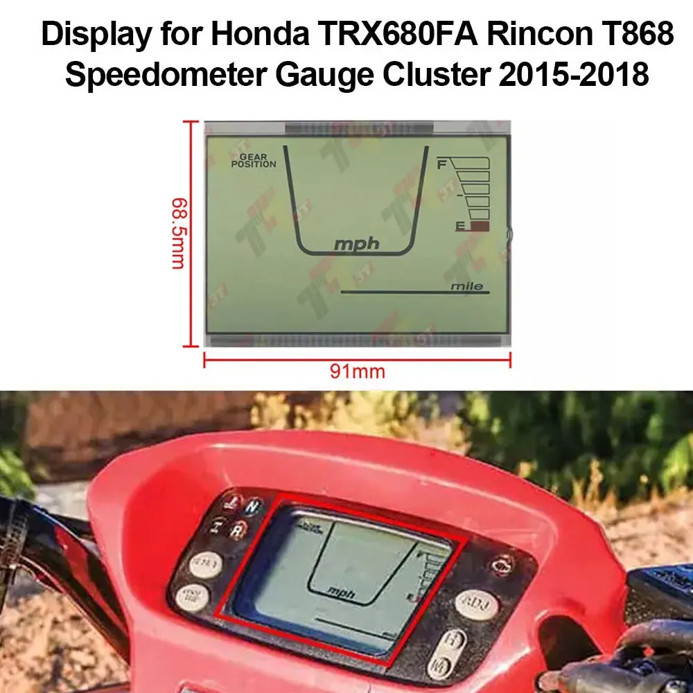 

LCD Display for Honda TRX680FA Rincon T868 Speedometer Gauge Cluster (2015-2018)
