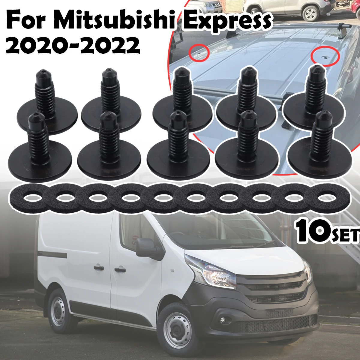 

10SET WHT006148 For Mitsubishi Express Car Roof Rack Holes Panel Blanking Black Screws Bolts Sealed N90993801 2020 2021 2022