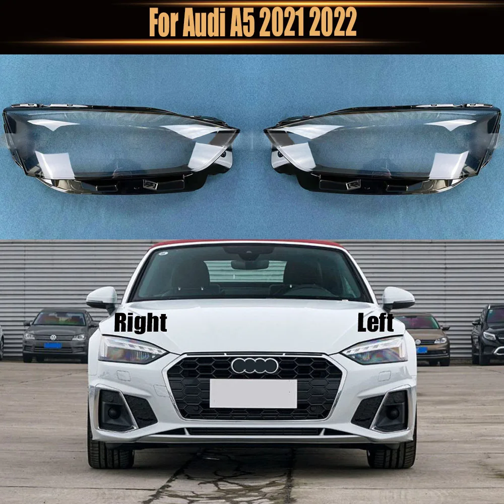 

For Audi A5 2021 2022 Headlight Cover Transparent Headlamp Shell Lamp Shade Lens Replace Original Lampshade Plexiglass