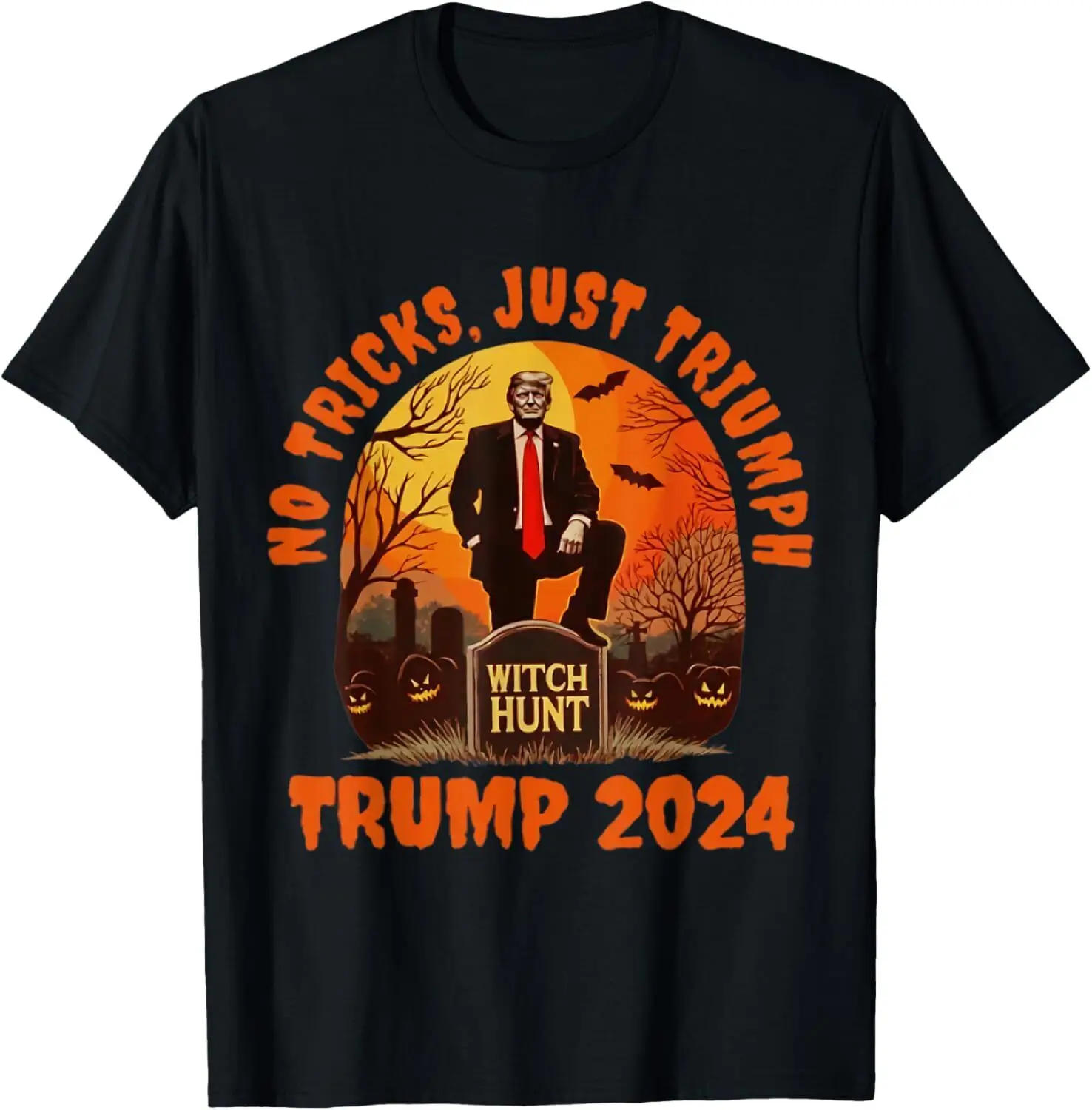 No Tricks, Just Triumph, Trump 2024 - Trump Election T-Shirt