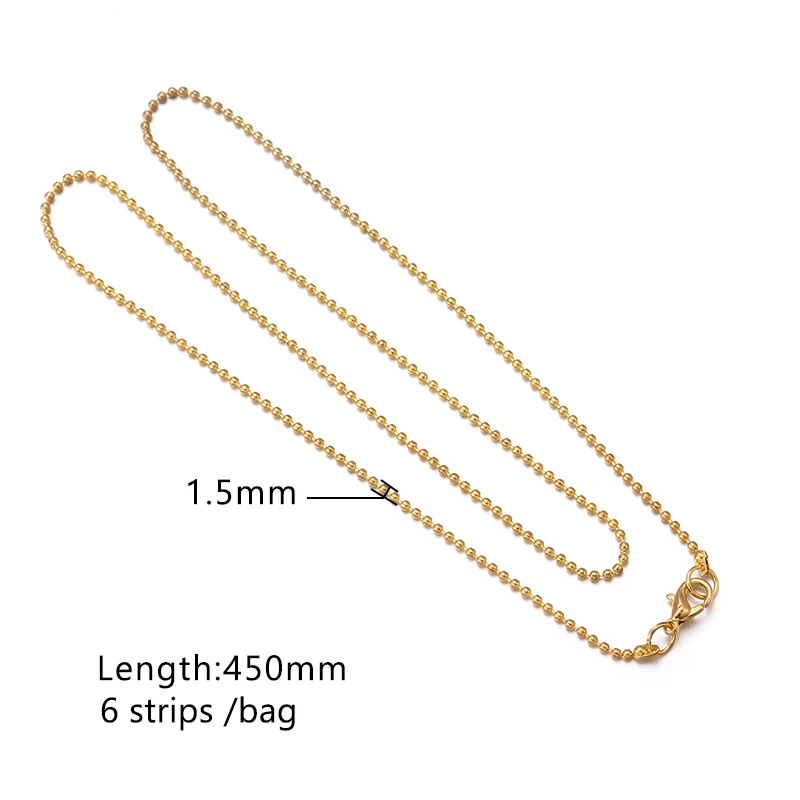 6pcs/Lot 45cm Bead Ball Chains Necklace Chains with Lobster Clasps Gold Silver Plated Jewelry Chains DIY Necklace Bracelet