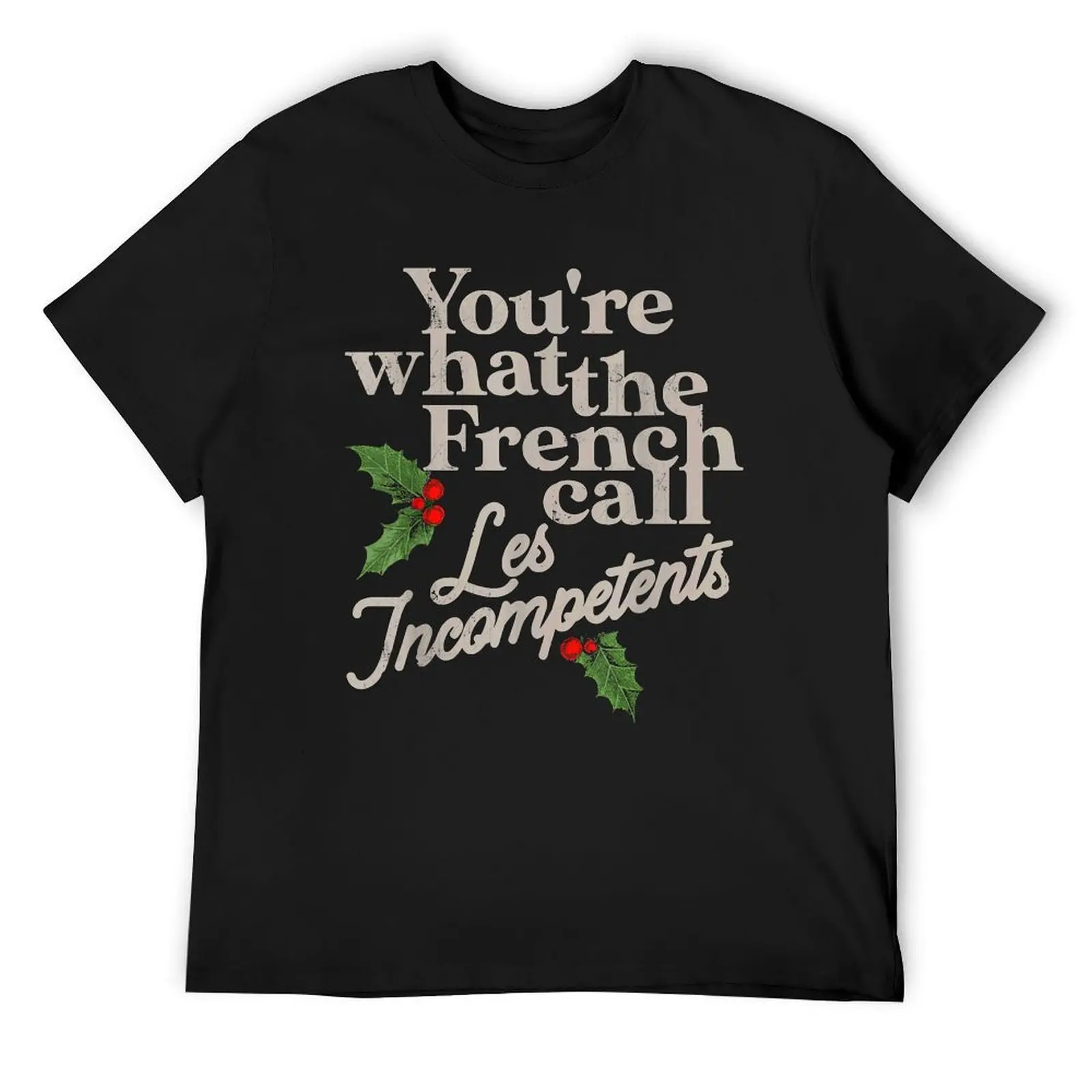 

Funny Christmas Tshirt, You're What The French Call Les Incompétent, Kevin McCallister Sweatshirt, Christmas Sweater, Ho T-Shirt