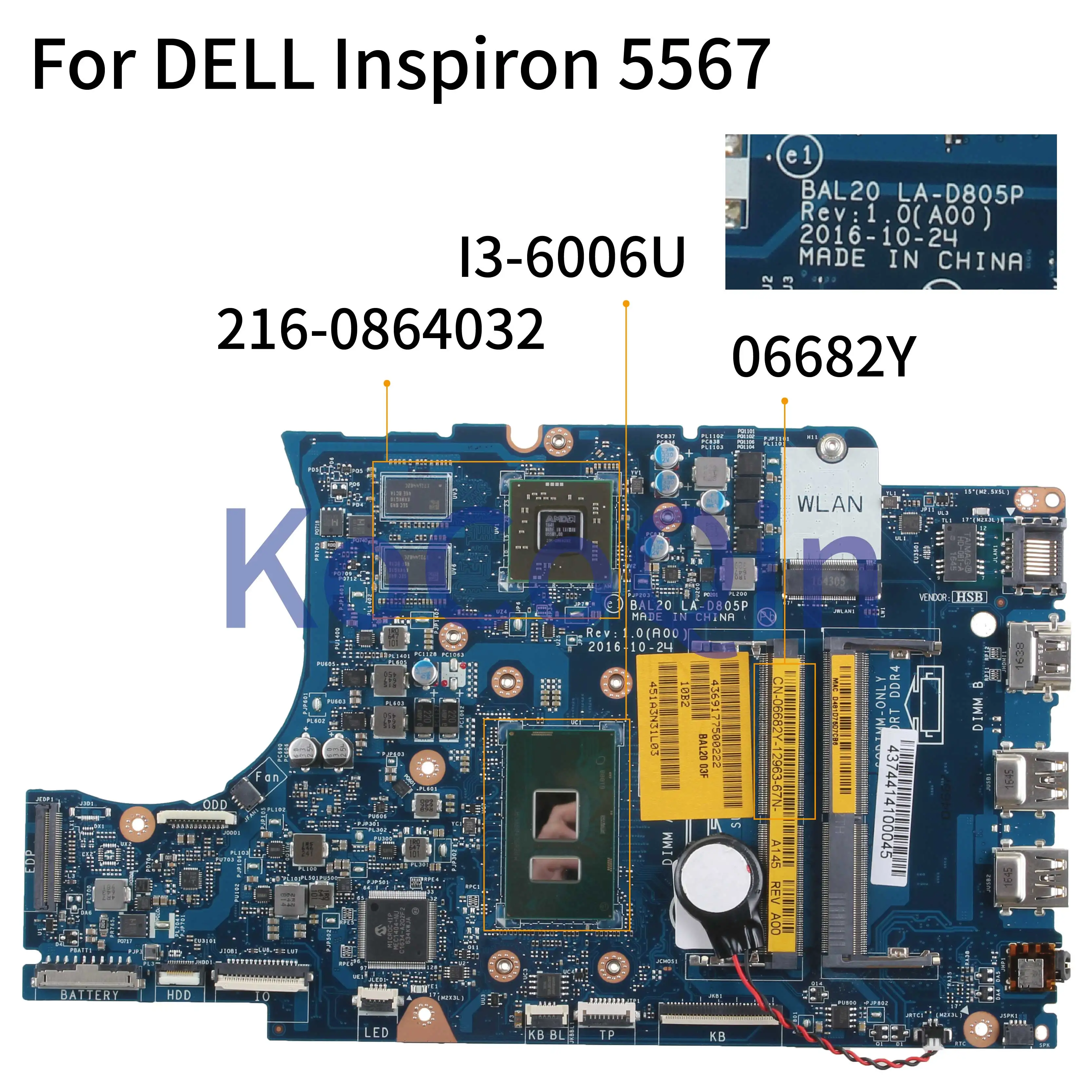 

BAL20 LA-D805P For DELL Inspiron 5567 Notebook Mainboard LA-D805P 06682Y 6682Y i3-6006U 216-0864032 DDR3 Laptop Motherboard Test