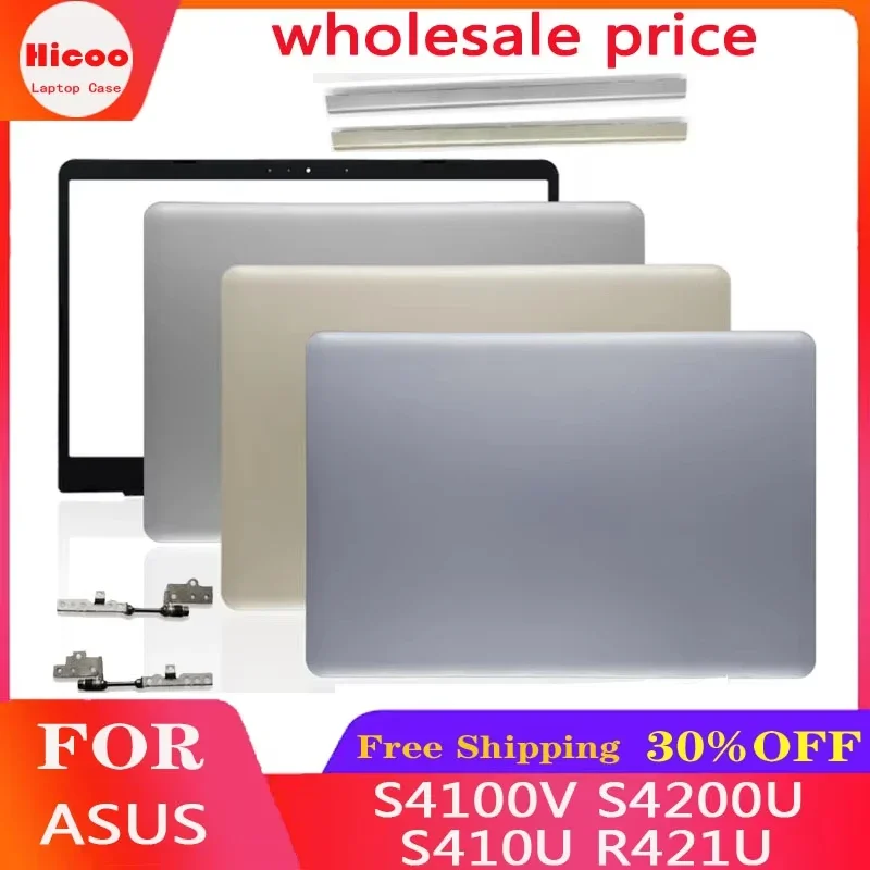 New For ASUS S4000V S4100V S4200U S410 Laptop LCD Rear Cover/Front Frame/hinge/hinge cover