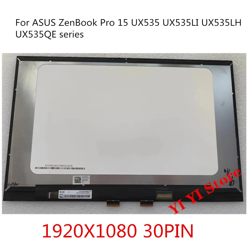 

Original 15.6'' For ASUS ZenBook Pro 15 UX535 UX535LI UX535LH UX535QE series LCD LED Display With Touch Assembly