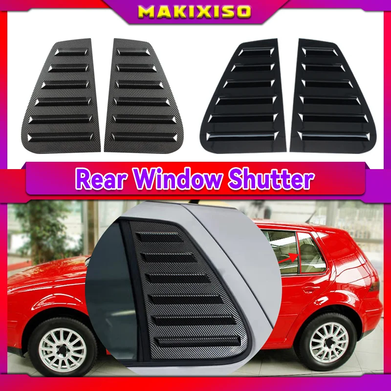 

A Pair Car Rear Side Window Shutter Cover Trim Window Louver Side Air Vent Trim For VW Golf 4 MK4 1997-2006