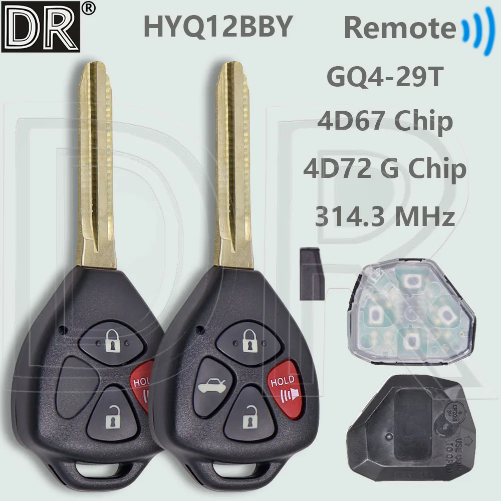 

DR HYQ12BBY GQ4-29T 314MHz 4D67/G Chip Car Remote Key For Toyota Corolla Camry Matrix Pontiac Vibe RAV4 Yairs Hilux Avalon Venza