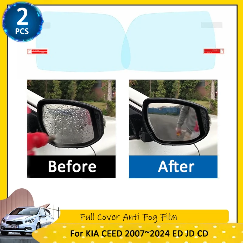 

Полноэкранная противотуманная пленка для KIA CEED 2007 ~ 2024 ED JD CD, аксессуары для зеркала заднего вида Cee 'd SW GT 2013 2015 2017 2018