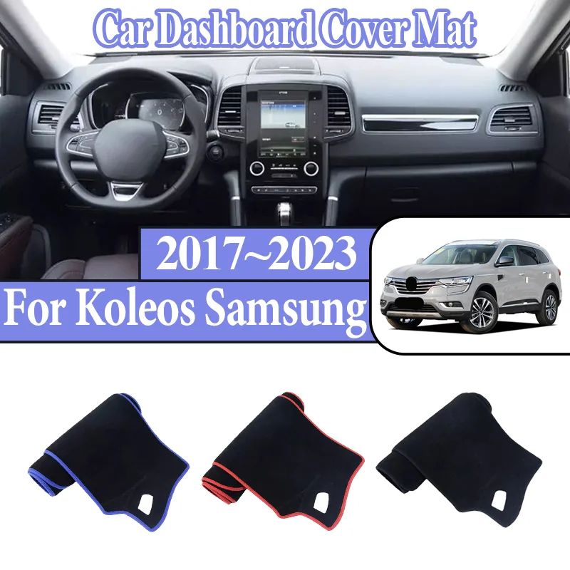 

Для Renault Koleos Samsung QM6 HC 2017 ~ 2023 автомобильный коврик для центральной консоли, коврик для приборной панели, противоскользящий солнцезащитный коврик для автомобиля, аксессуары