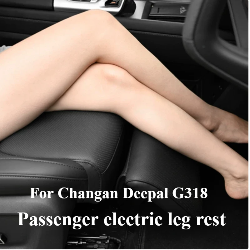 For Changan Deepal G318 Car Co-pilot Electric Leg Support 90 Degree Adjustable Upgrade Queen Passenger Seat Leg Rest Leather Pad
