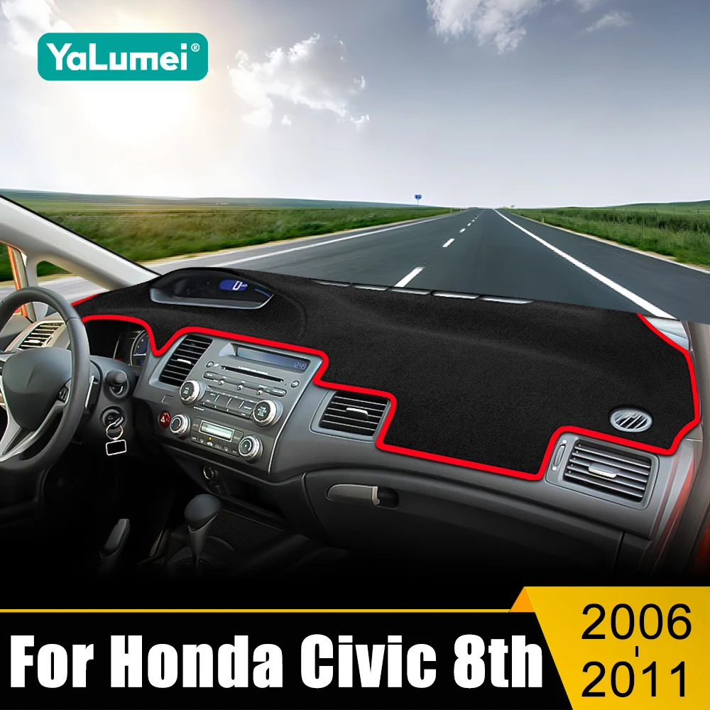 

For Honda Civic 8 8th 2006 2007 2008 2009 2010 2011 Car Dashboard Sun Shade Cover Instrument Panel Mat Non-slip Pad Accessories