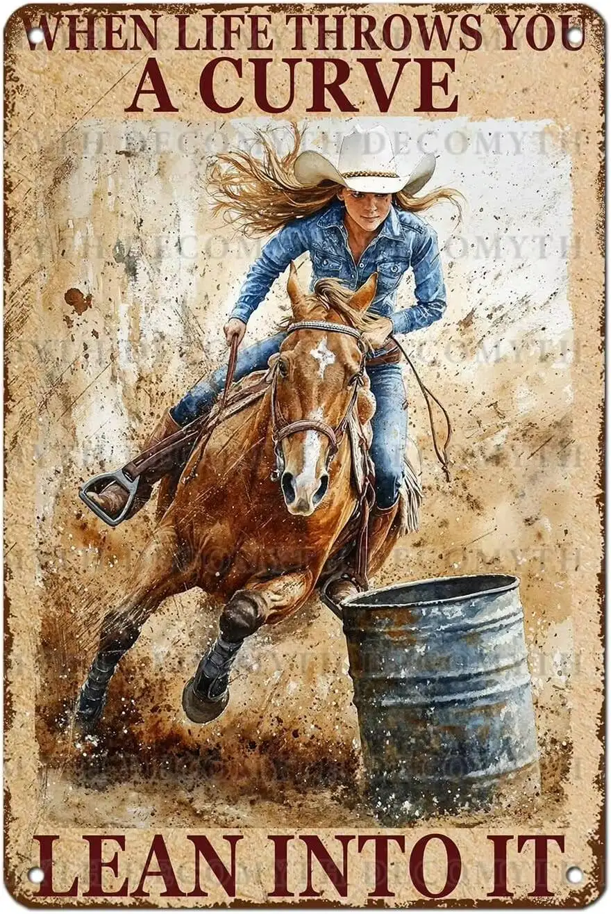 Cowgirl Wall Art Vintage Metal Tin Sign When Life Throws You A Curve Lean Into It Western Room Decor Horse Lover Gifts Farmhouse
