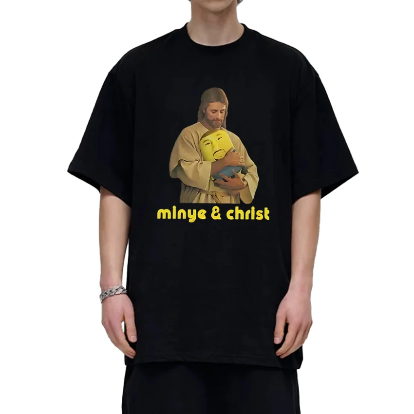 

Rapper Kanye West Jesus Christ and Minye Funny Meme T Shirts Men Women vintage Hip Hop short sleeve T-shirt Unisex Cotton Tops