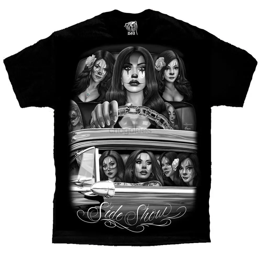 Side Show Cruising Lowrider Payasa Clown David Gonzales Chicano Art DGA T Shirt