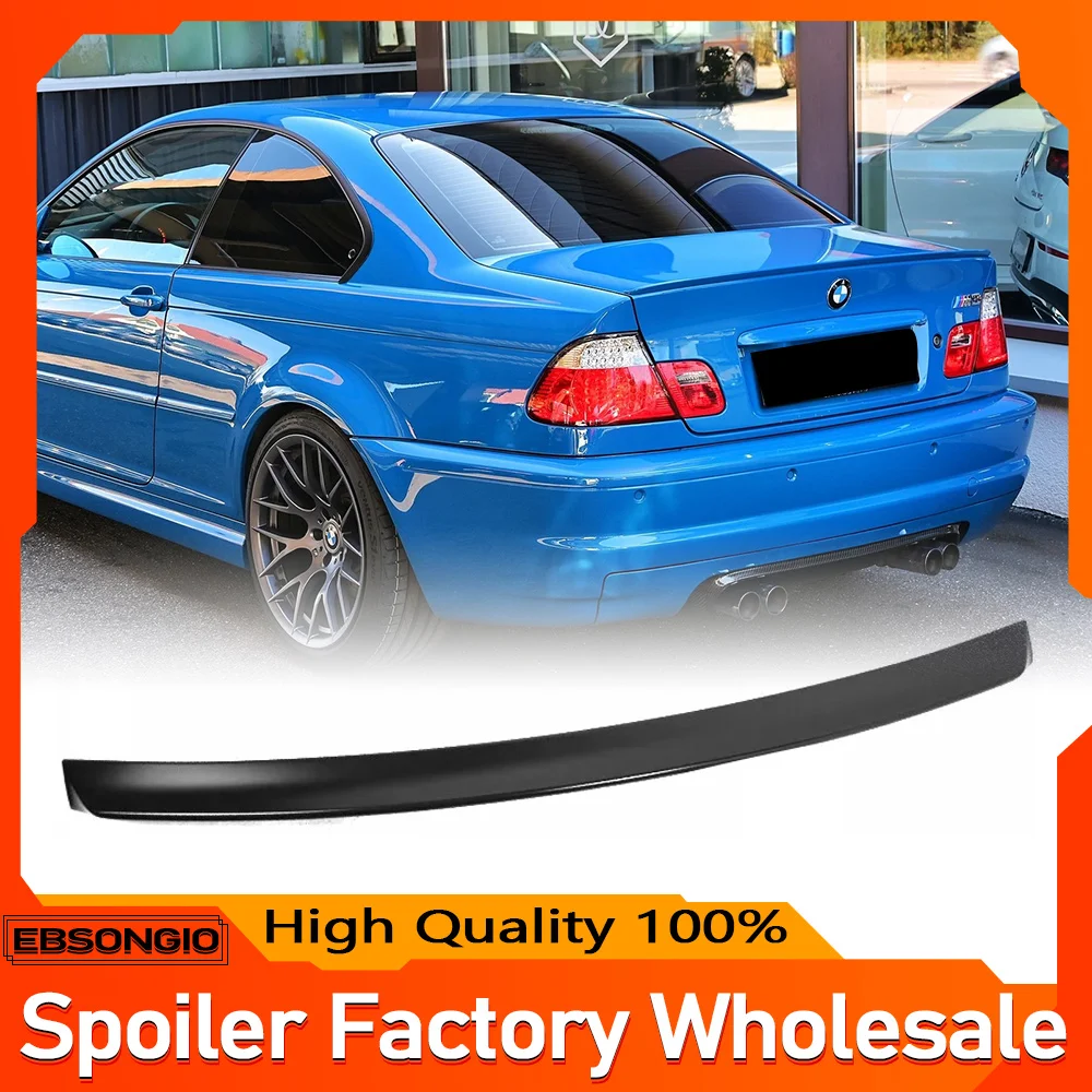 

Fits 98-06 BMW E46 3 Series 4Dr M3 Style Rear Trunk Spoiler Wing ABS Gloss Black Or Matte Black