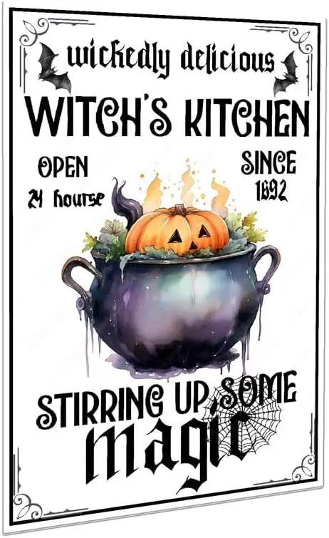 Wichedly Delicious Witch‘s Kichen Metal Tin Sign Strring up Some Magic Halloween Kitchen Wall Art Rustic Farmhouse Decor