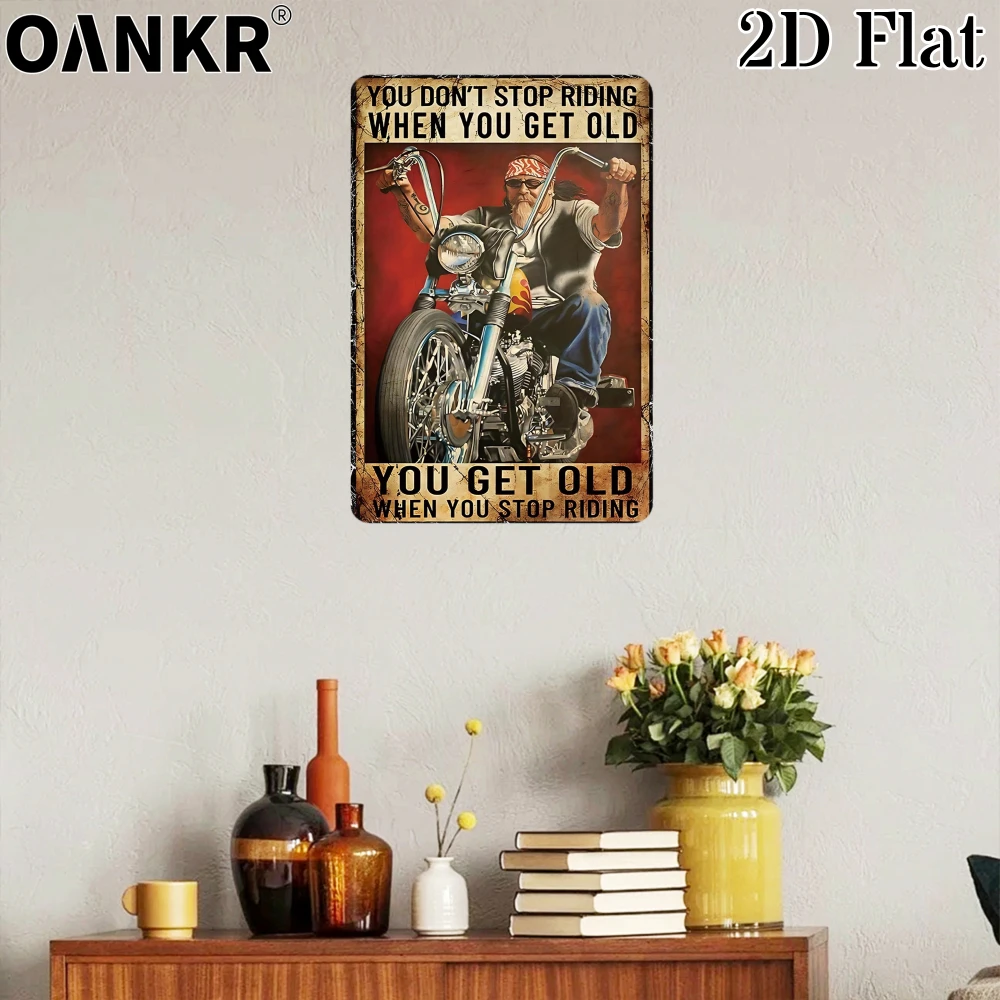 Vintage Garage Metal Tin Sign, Ideal Gift 12x8 Inch, You Don't Stop Riding When You Get Old Retro Metal Signs for Man Cave Decor