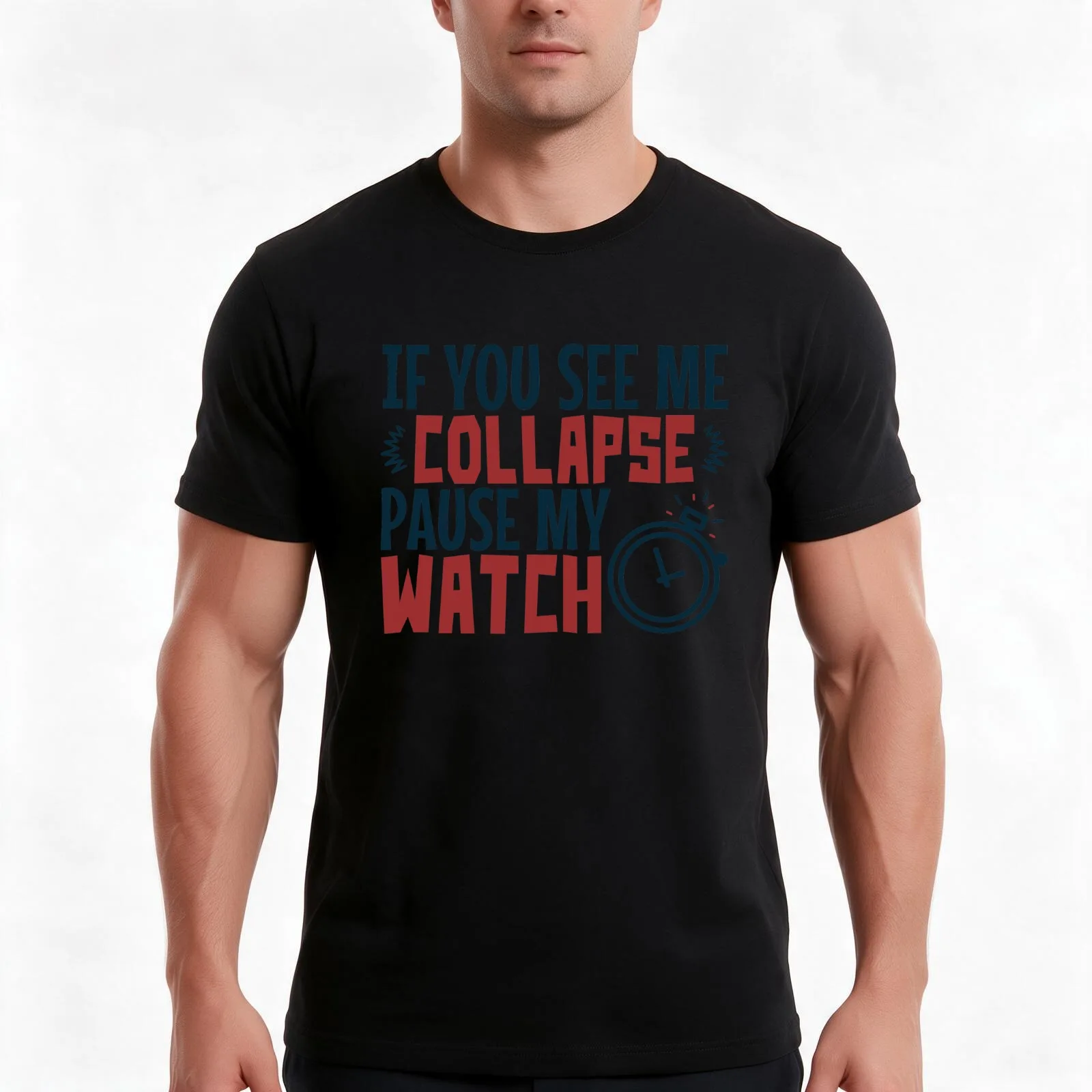 If You See Me Collapse Pause My Watch T-Shirt, Summer Casual Cotton Tee, Oversized Streetwear Tops, Vintage Graphic Print