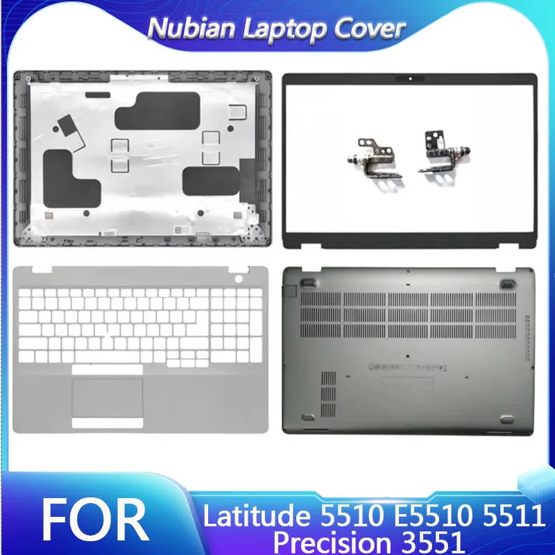 

New Laptop LCD Back Bezel Frame Top Palmrest Upper Bottom Cover Case For Latitude 5510 E5510 5511 Precision 3551 Shell