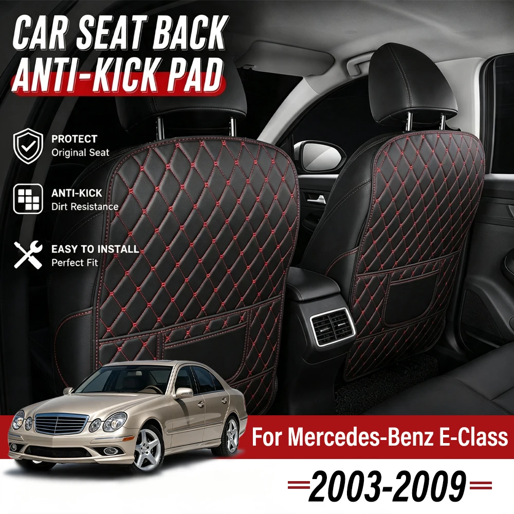 Easy Clean PU Anti Kick Mat Pads For Mercedes-Benz E-Class W211 S211 2003-2009, Two Color Choice, Quick Install Full Coverage