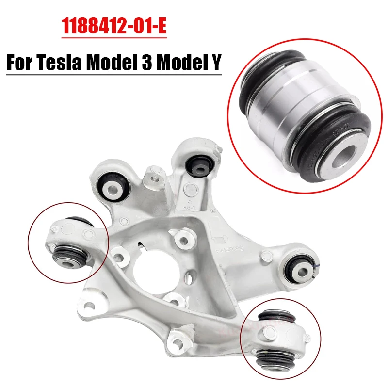 1 PC Car Rear Suspension Knuckle Bushing Replacement OE 1188412-01-E For Tesla Model 3 Model Y Automobile External Parts