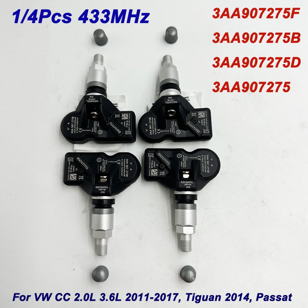 1/4PCS 433MHz TPMS Tire Pressure Sensor 3AA907275B 3AA907275F For VW CC 2.0L 3.6L 2011-2017 Tiguan Passat 3AA907275D 3AA907275