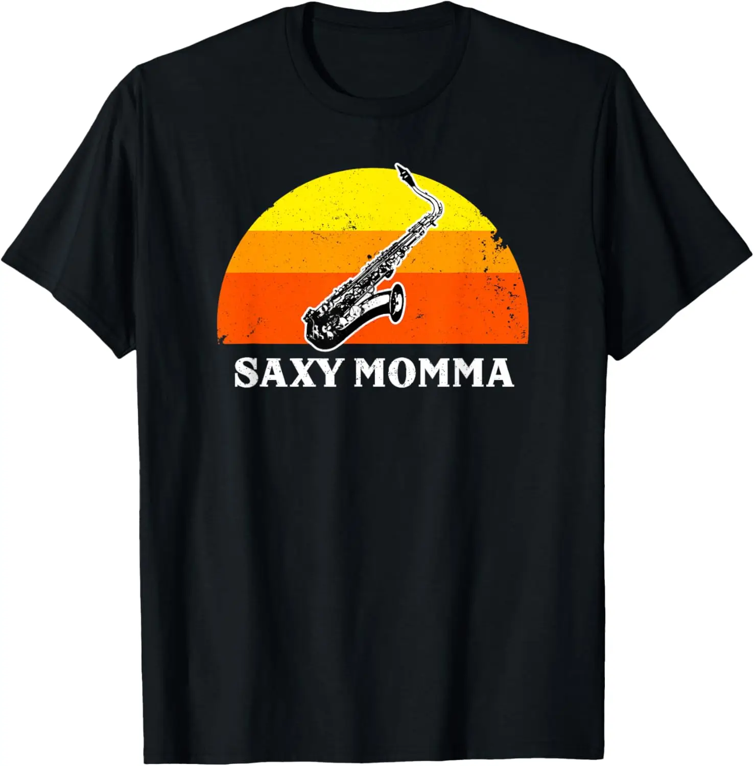 

Funny Saxy Momma Mom Mother's Tenor Sax Saxophone Gag Gift T-Shirt