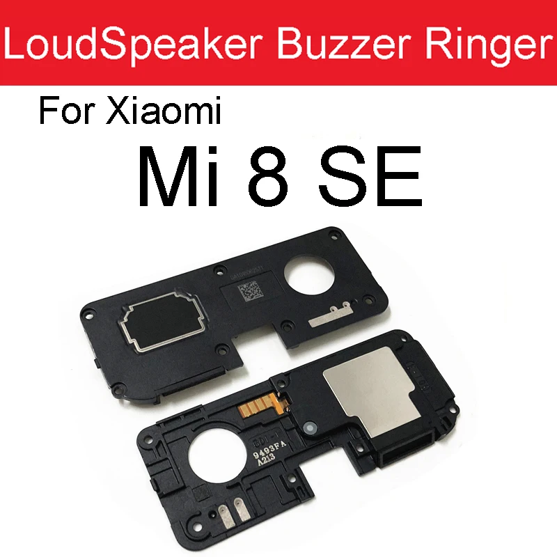 Loud Speaker Sound Buzzer For Xiaomi Mi 8 Lite 8se 6 6X 5 5c 5X 5s Plus 4 4c 4i 4S Mi 8 Explorer Loudspeaker Ringer Repair Parts